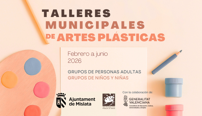 Banner. Talleres Municipales de Artes Plásticas. Febrero - Junio 2026